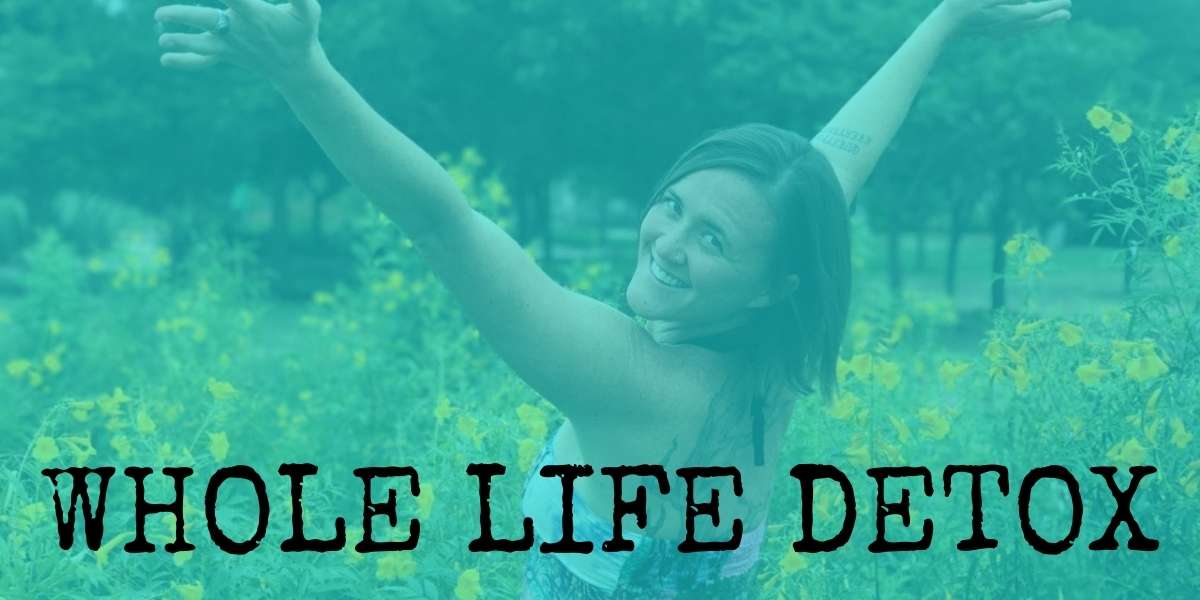 Has 2020 Whooped You?! Whole Life Detox Can Help! Has 2020 Whooped You?! Whole Life Detox Can Help!